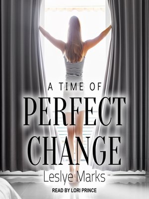 cover image of A Time of Perfect Change